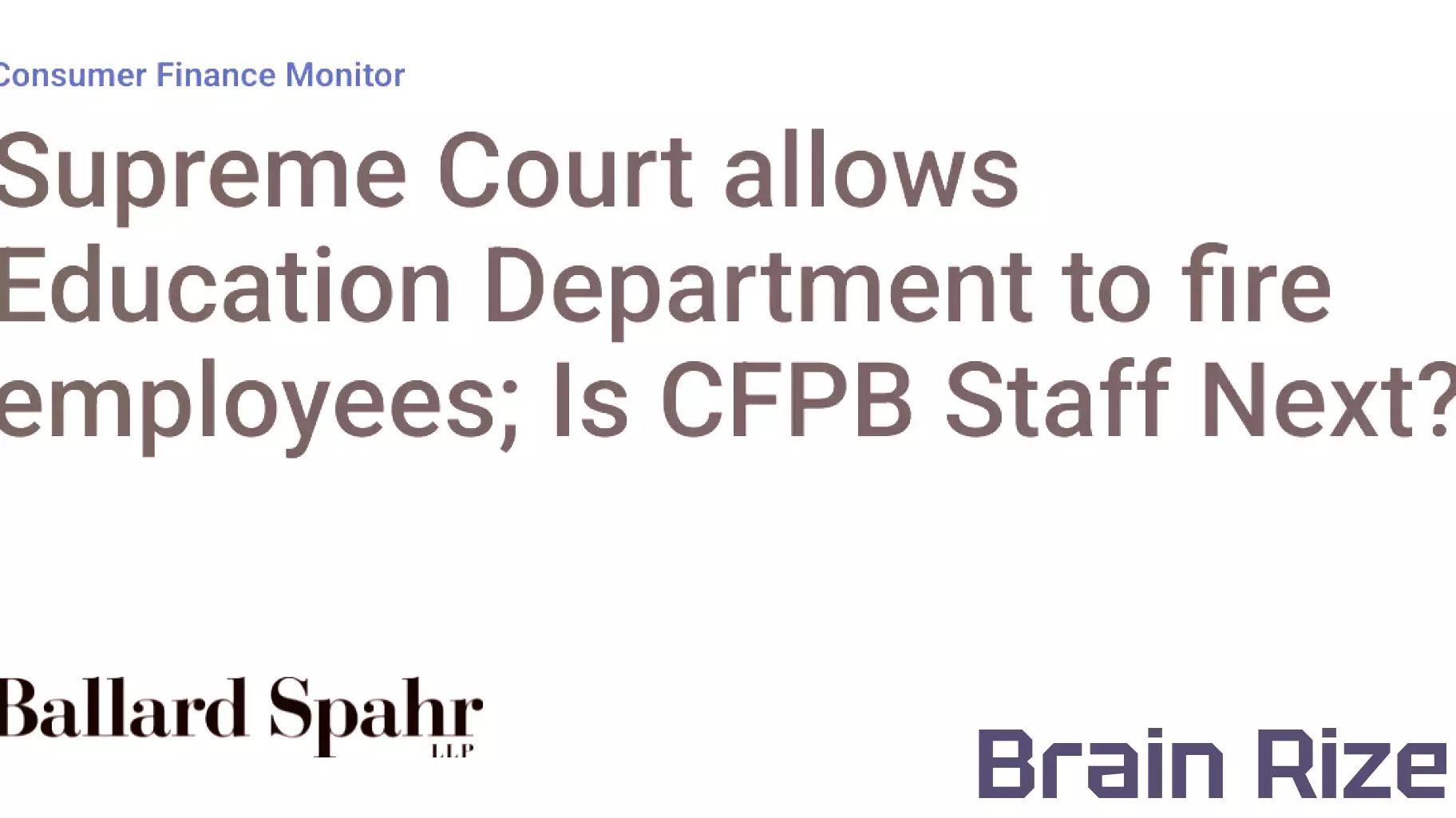 Supreme Court Ruling Paves the Way for Education Department Employee Dismissals